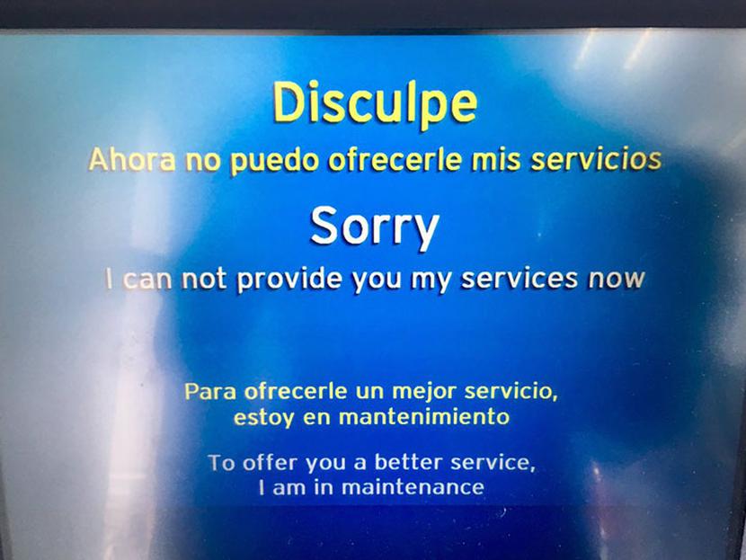 Por las fallas del banco, este mensaje aparece en sus cajeros automáticos.